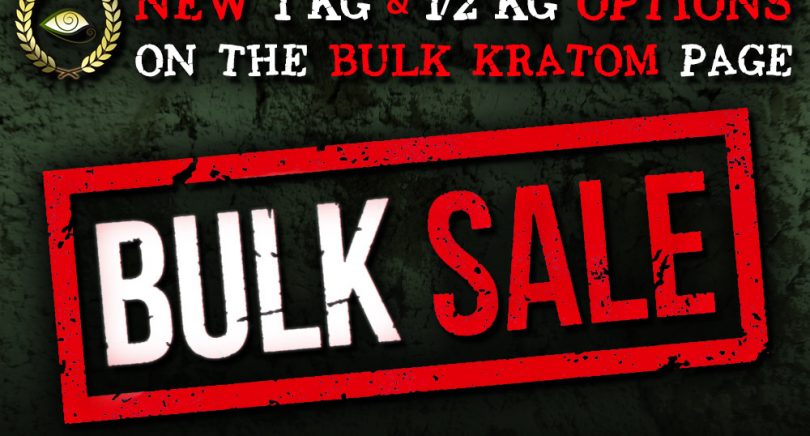 New 1 kg & 1/2 kg Bulk Kratom SALE