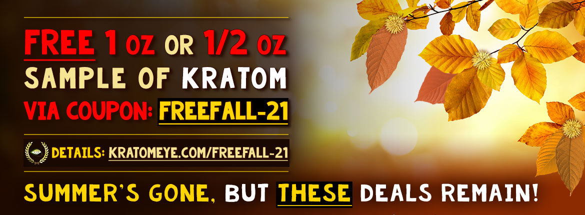 FreeFall-21: Free Kratom 1 oz or 1/2 oz Promotion