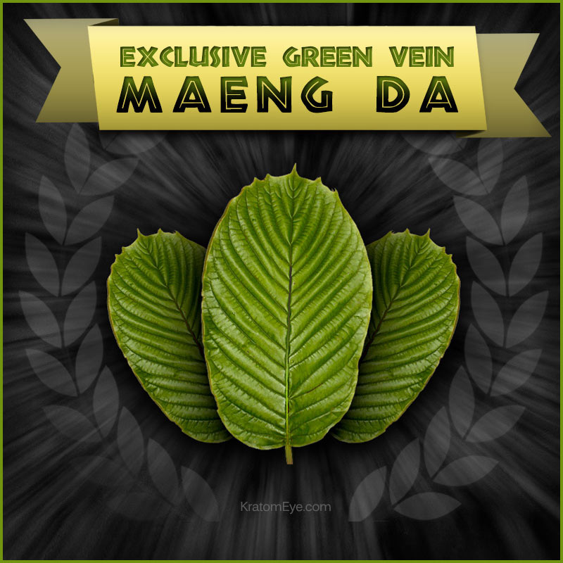 Exclusive Green Vein Maeng Da Kratom Best Quality